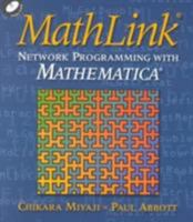 Mathlink (R): Network Programming with Mathematica (R) 0521641721 Book Cover
