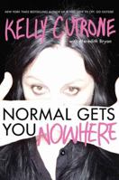 Normal Gets You Nowhere 0062059815 Book Cover