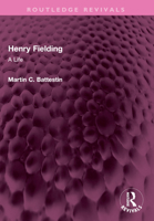 Henry Fielding: A Life 1032404094 Book Cover