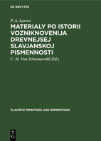 Materialy Po Istorii Vozniknovenija Drevnejsej Slavjanskoj Pismennosti 311118286X Book Cover
