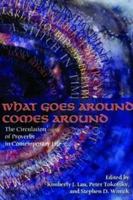 What Goes Around Comes Around 0874215927 Book Cover