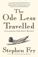 The Ode Less Travelled: Unlocking the Poet Within 1592402488 Book Cover