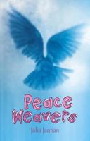 Peace Weavers 0439977711 Book Cover