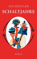 Schaltjahre (German Edition) 375971787X Book Cover