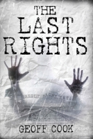 The Last Rights 9899730068 Book Cover