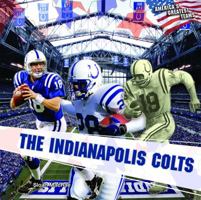 The Indianapolis Colts 1448825776 Book Cover