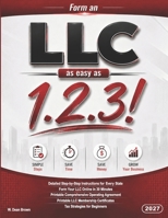 Form an LLC as easy as 1.2.3!: Set up your LLC in minutes using our simple three-step procedure. B0HJYC7459 Book Cover