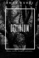 Delirium 138750942X Book Cover