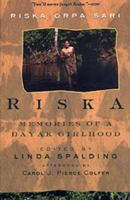 Riska : Memories of a Dayak Girlhood 0820322709 Book Cover