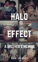 Halo Effect - A Brother's Memoir B08HGRZMJ4 Book Cover