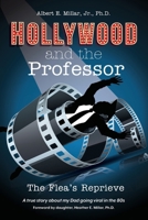 Hollywood and The Professor: The Flea's Reprieve B0DSN15DDS Book Cover