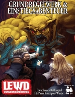 Lewd Dungeon Adventures Grundregelwerk & Einstiegsabenteuer: Erwachsenes Rollenspiel Für Paare Konzipiert Wurde 1088096026 Book Cover