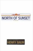 North of Sunset 1411656563 Book Cover
