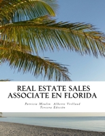 Real Estate Sales Associate en Florida: Bajo las gu�as del FREC, de forma f�cil y sencilla. 1517721849 Book Cover