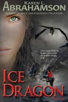 Ice Dragon 0991816579 Book Cover