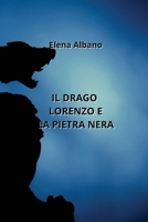 Il Drago Lorenzo E La Pietra Nera (Italian Edition) B0CM1MJRP1 Book Cover