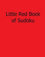 Little Red Book of Sudoku: Easy to Read, Large Grid Sudoku Puzzles 1482502135 Book Cover