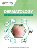 Dermatology: A Quick Reference Guide (Fundamentals of Primary Care) 1859598609 Book Cover