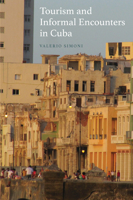 Tourism and Informal Encounters in Cuba 1785338331 Book Cover