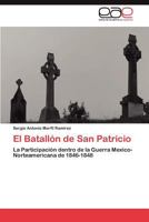 El Batallon de San Patricio 3844344039 Book Cover