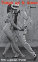 Tango up & down 3735737781 Book Cover