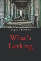 What's Lurking B0DZX98MNP Book Cover