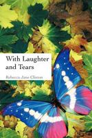 With Laughter and Tears 1468561219 Book Cover