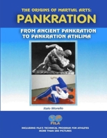 The Origins of Martial Arts: Pankration 1471658619 Book Cover