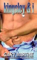 Kingsley & I 1934531391 Book Cover