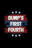 Bump's First Fourth: 120 Pages, Soft Matte Cover, 6 x 9 1082327344 Book Cover