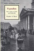 Pygmalion: Shaw's Spin on Myth and Cinderella (Twayne's Masterwork Studies No. 155) 0805745386 Book Cover