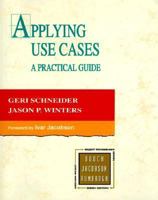Applying Use Cases: A Practical Guide 0201309815 Book Cover