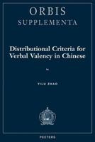 Distributional Criteria for Verbal Valency in Chinese 9068317679 Book Cover