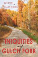 Iniquities of Gulch Fork 1491793414 Book Cover