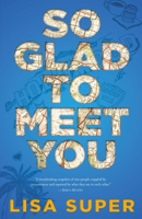So Glad to Meet You 1635763975 Book Cover