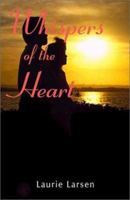 Whispers of the Heart 1893162850 Book Cover