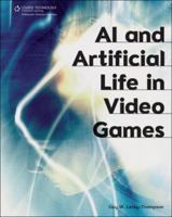 AI and Artificial Life in Video Games 1584505583 Book Cover