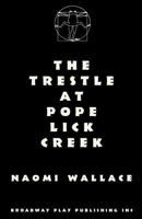 The Trestle at Pope Lick Creek 0881451800 Book Cover