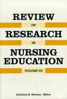 Rev Research Nursing Education, Volume 7 (Review of Research in Nursing Education) 0887376711 Book Cover