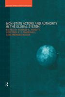 Non-State Actors and Authority in the Global System 0415220858 Book Cover