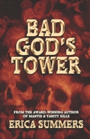 Bad God's Tower B0C5YYNYV2 Book Cover