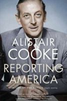 Reporting America: The Life of the Nation 1946 - 2004 0141033177 Book Cover