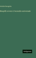 Muspilli ovvero L'incendio universale (Italian Edition) 3368715453 Book Cover