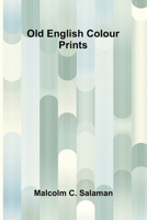 Old English colour prints 9374590697 Book Cover
