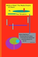 Bottle of Beef: The Media Empire of Doom 057892286X Book Cover