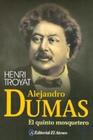 Alexandre Dumas : Le cinquième mousquetaire 2253116807 Book Cover