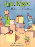Just Right : The Story of a Jewish Home 1945560452 Book Cover