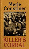 Killer's Corral 164358135X Book Cover