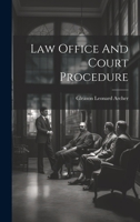 Law Office And Court Procedure 1378520564 Book Cover