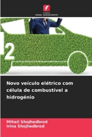 Novo veículo elétrico com célula de combustível a hidrogénio (Portuguese Edition) 6630004523 Book Cover